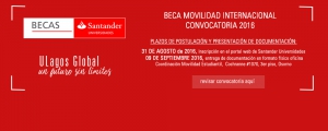 Se encuentran abiertas las postulaciones a Beca de Movilidad Internacional 2016 del Banco Santander.